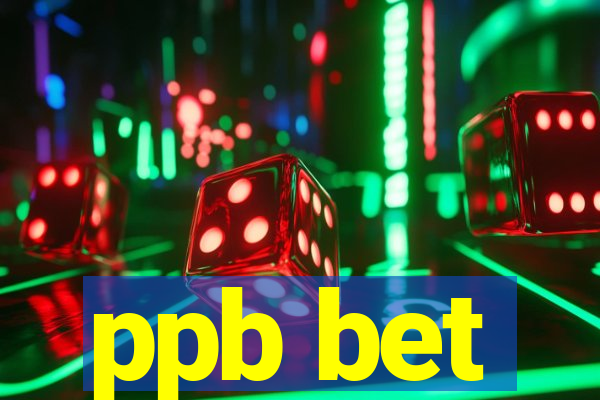 ppb bet